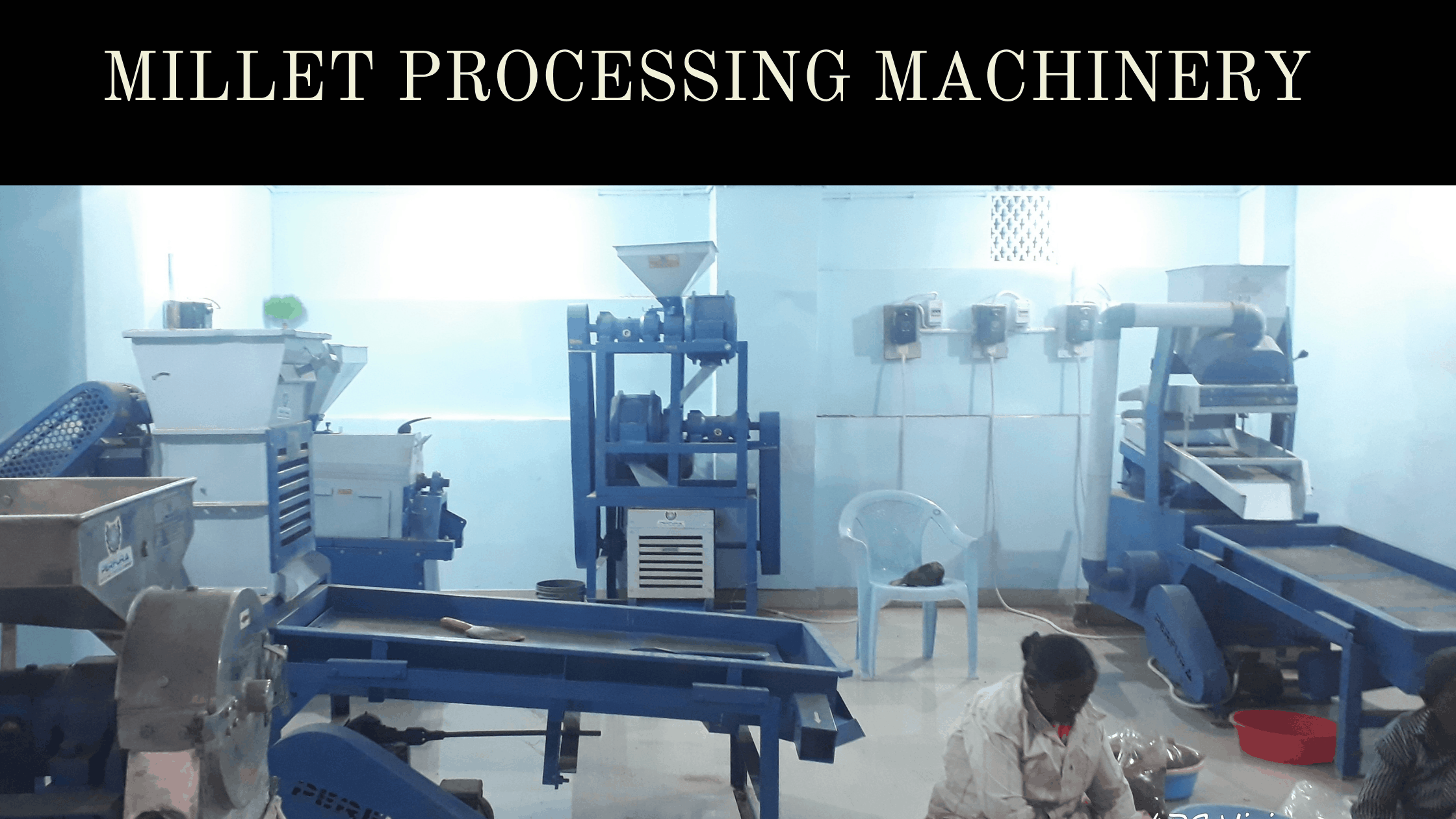 Millet Processing Machinery
