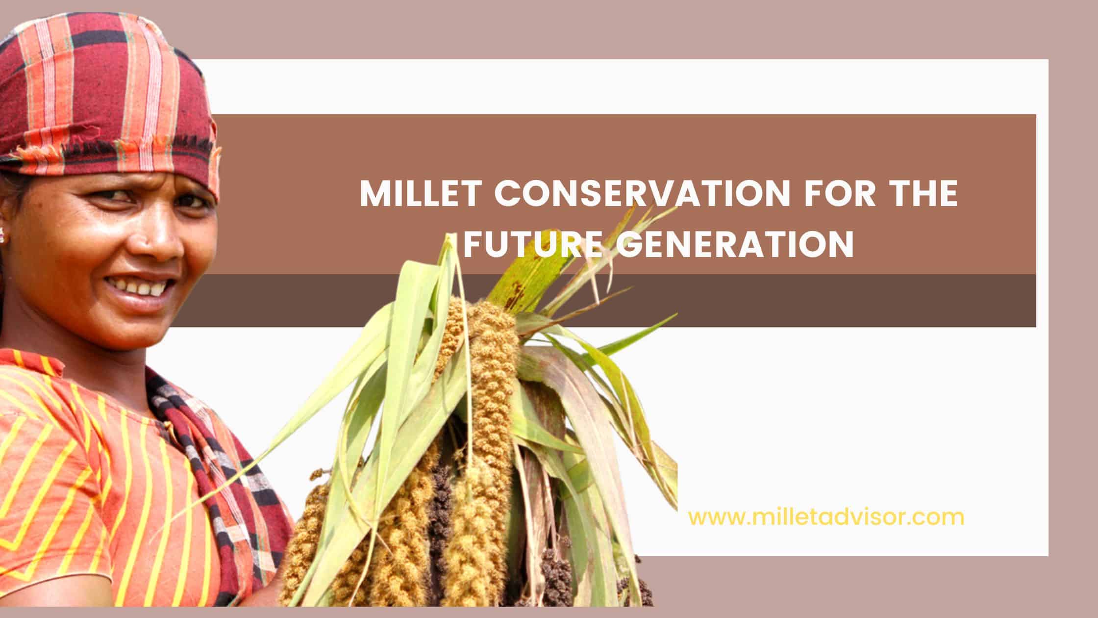 Millet Conservation